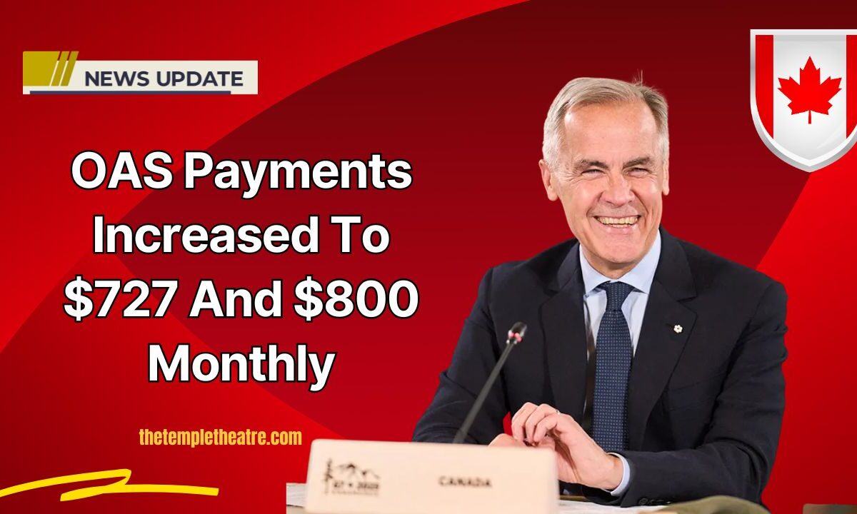 OAS Payments Increased To $727 And $800 Monthly – Check Eligibility & October Dates