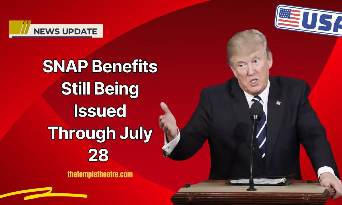 SNAP Benefits Still Being Issued Through July 28 – Find Out If Your State Is Included