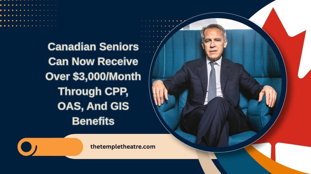 Canadian Seniors Can Now Receive Over $3,000/Month Through CPP, OAS, And GIS Benefits