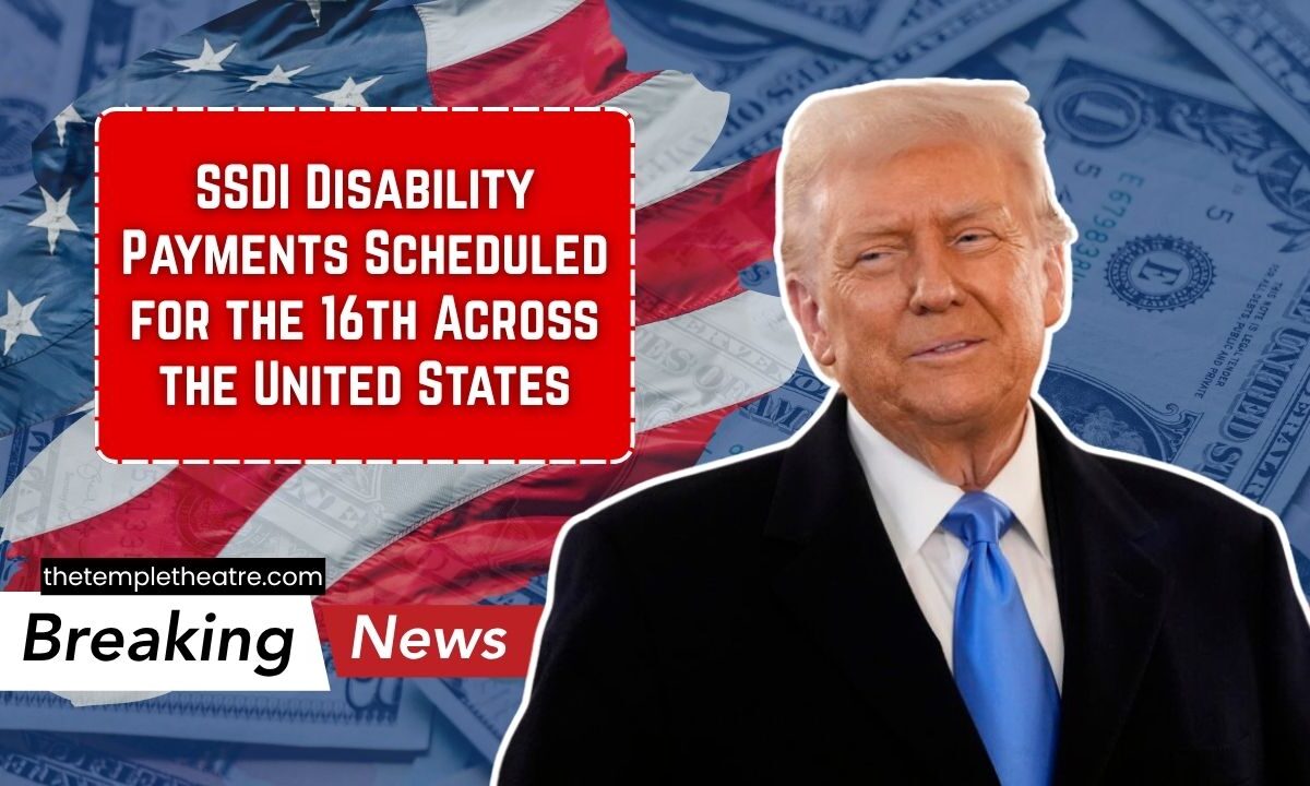SSDI Disability Payments Scheduled for the 16th Across the United States