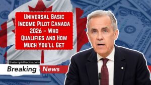 Universal Basic Income Pilot Canada 2026 – Who Qualifies and How Much You’ll Get